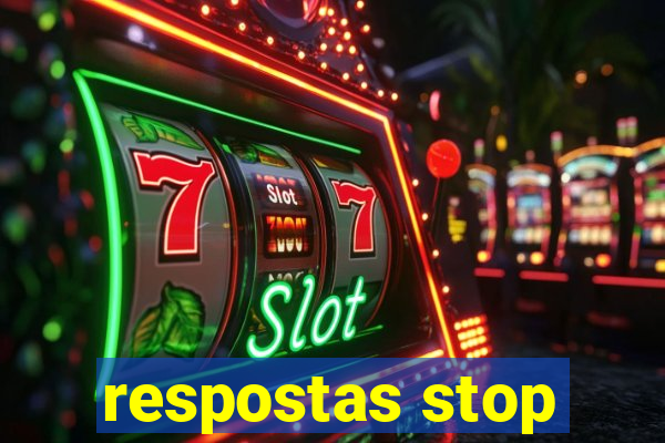 respostas stop